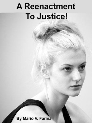 cover image of A Reenactment to Justice